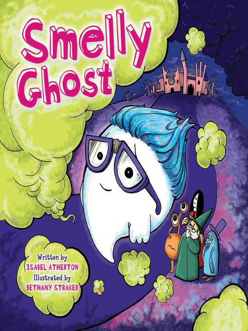 Title details for Smelly Ghost by Isabel Atherton - Available